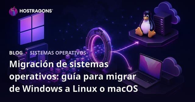 Guía de Migración de Sistemas Operativos: Cómo Pasar de Windows a Linux o macOS