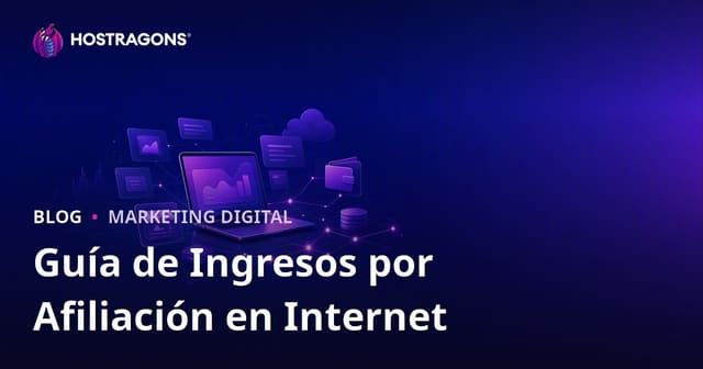 Guía de marketing de afiliados para ganar dinero por internet