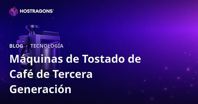 Máquinas de Tostado de Café de Tercera Generación: Guía Especializada para Tostadores Profesionales