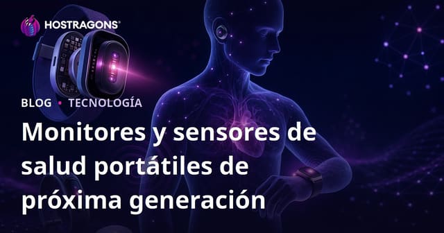 Monitores y sensores de salud portátiles de próxima generación