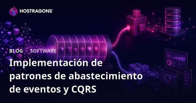 Implementación de patrones de abastecimiento de eventos y CQRS