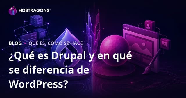 ¿Qué es Drupal y en qué se diferencia de WordPress?