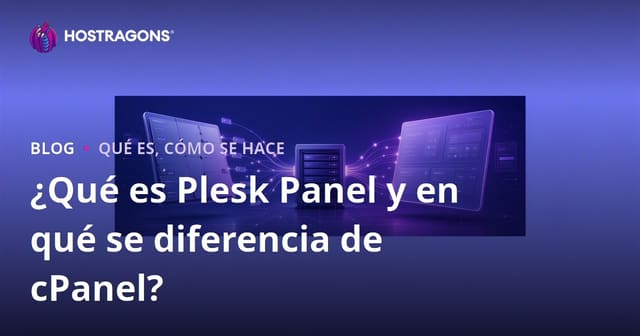 ¿Qué es Plesk Panel y en qué se diferencia de cPanel?
