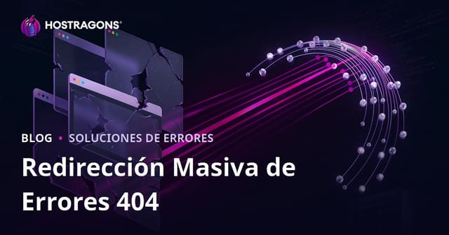 Redirección Masiva de Errores 404 (Página No Encontrada) en Sitios Web: Guía Técnica SEO