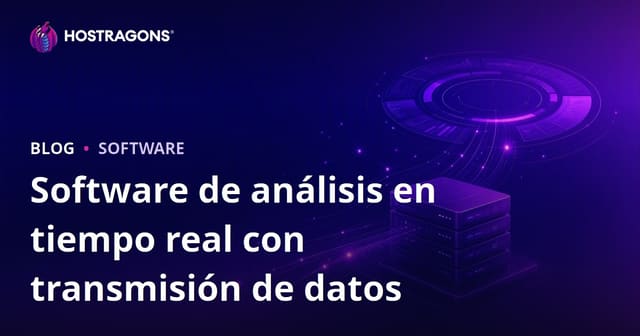 Software de análisis en tiempo real con transmisión de datos