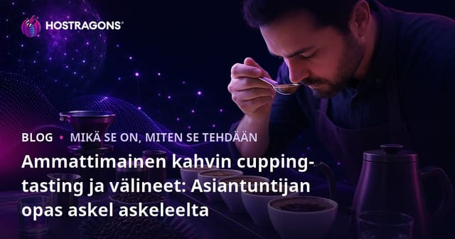 Ammattimainen kahvin cupping-tasting ja välineet: Asiantuntijan opas askel askeleelta
