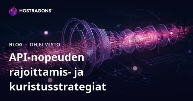 API-nopeuden rajoittamis- ja kuristusstrategiat