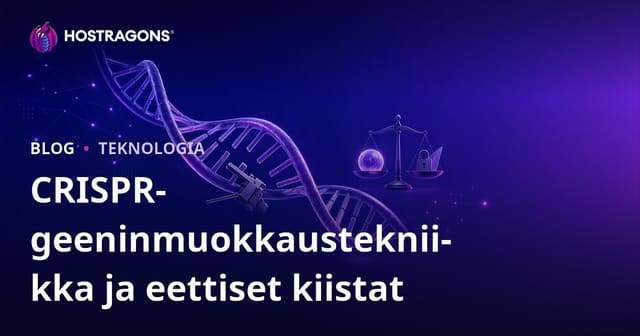 CRISPR-geeninmuokkaustekniikka ja eettiset kiistat
