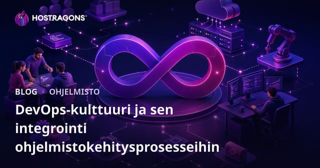 DevOps-kulttuuri ja sen integrointi ohjelmistokehitysprosesseihin