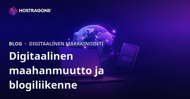 Digi-nomadi (Digital Nomad) ja Ulkomaalaiset Etätyöviisut: Tehokas Blogiliikenne