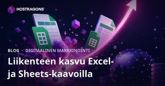 Vain Excel- ja Google Sheets -kaavojen blogi: Näin räjäytät liikenteen kapealla aiheella