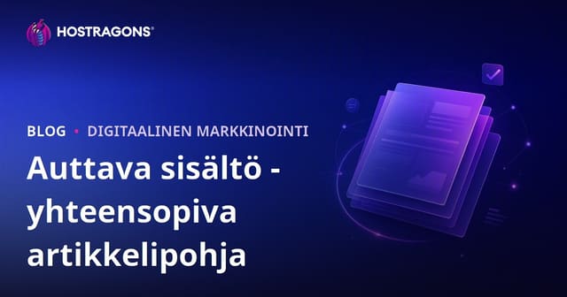 Miltä Google Helpful Content Algoritmiin sopivaa artikkelipohjaa tulisi etsiä?