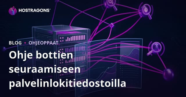Hakukonebottien seuranta palvelimen lokitiedostoja analysoimalla – näin valvot Googlebotin ja Bingbotin toimintaa
