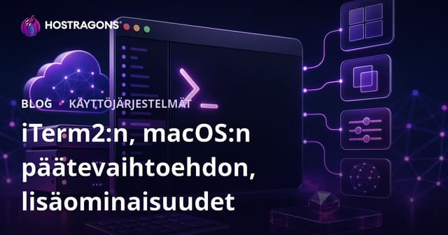 iTerm2:n, macOS:n päätevaihtoehdon, lisäominaisuudet
