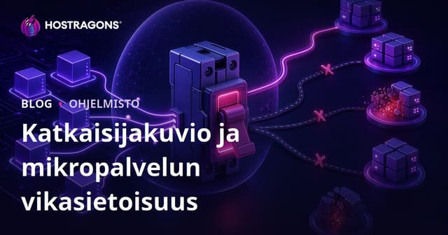 Katkaisijakuvio ja mikropalvelun vikasietoisuus