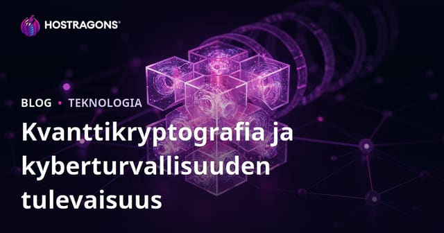 Kvanttikryptografia ja kyberturvallisuuden tulevaisuus