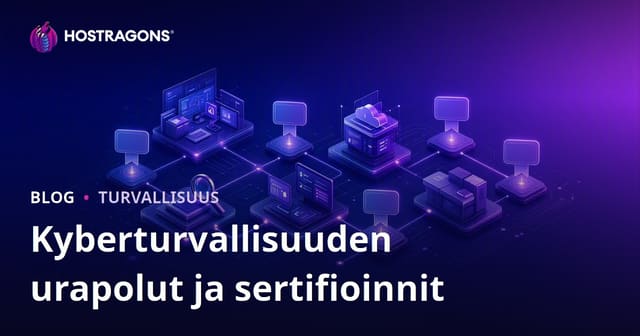 Kyberturvallisuuden ura- ja sertifikaatipalvelut