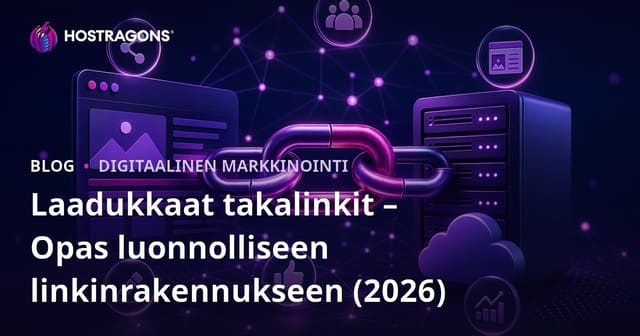 Laadukkaat takalinkit – Opas luonnolliseen linkinrakennukseen (2026)