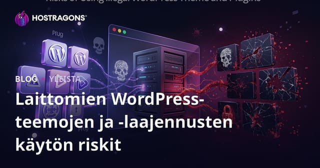 Salassa olevien WordPress-teemojen ja laajennusten käytön riskit