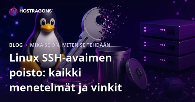 Linux SSH-avaimen poisto: kaikki menetelmät ja vinkit