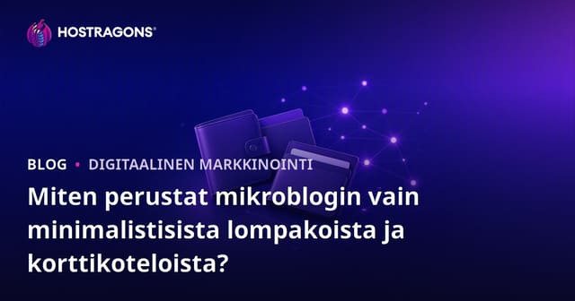 Miten perustat mikroblogin vain minimalistisista lompakoista ja korttikoteloista?