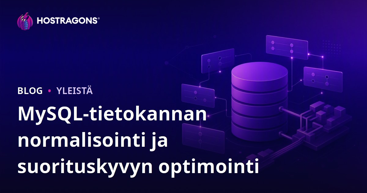MySQL Tietokannan Normalisointi ja Suorituskyvyn Optimointi