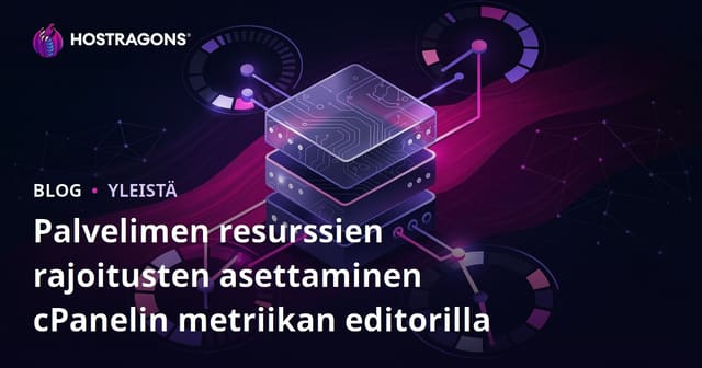 cPanel Metrics Editorilla palvelinkapasiteetin hallinta