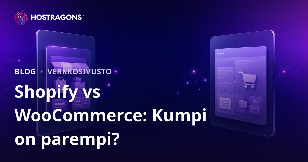Shopify vs WooCommerce: Kumpi sopii pk-yrityksesi verkkokauppaan? Vertailu ja valintaopas
