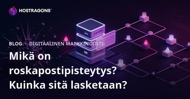 Spam Score - Mikä On Roskapostipistemäärä? Näin Alennat Sivustosi Riskilukemaa