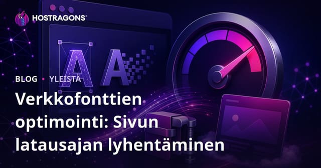 Verkkofonttien Optimointi: Sivun Latausajan Vähentäminen