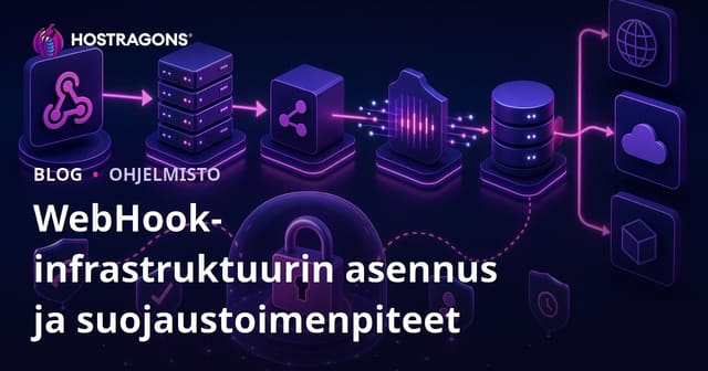 WebHook-infrastruktuurin asennus ja suojaustoimenpiteet