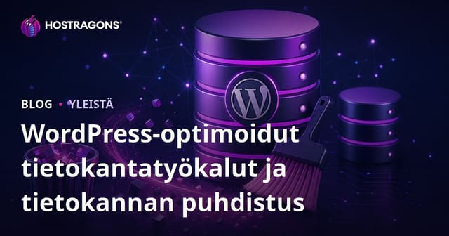 WordPressin tietokannan optimointi ja puhdistus