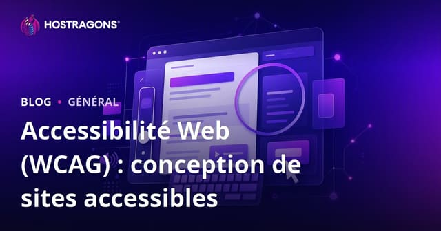 Accessibilité Web (WCAG) : Concevoir des Sites Accessibles