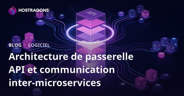 Architecture de passerelle API et communication inter-microservices