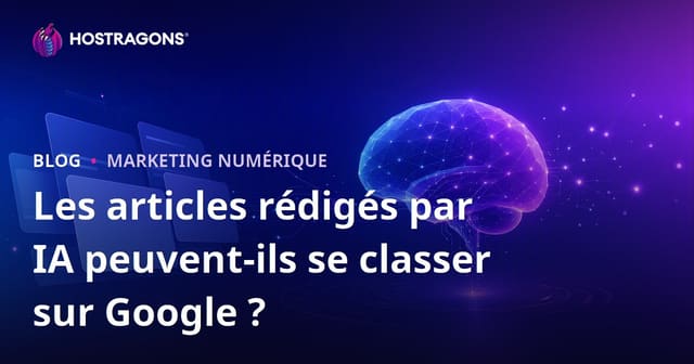 Les articles rédigés par IA peuvent-ils se classer sur Google ?