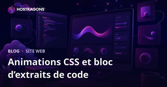 Blog de Développeur Axé sur les Animations CSS et Snippets de Code