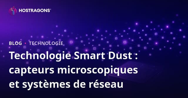 Technologie de la poussière intelligente : capteurs microscopiques et systèmes réseau