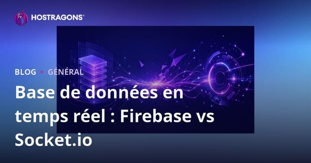 Base de données en temps réel : Firebase vs Socket.io