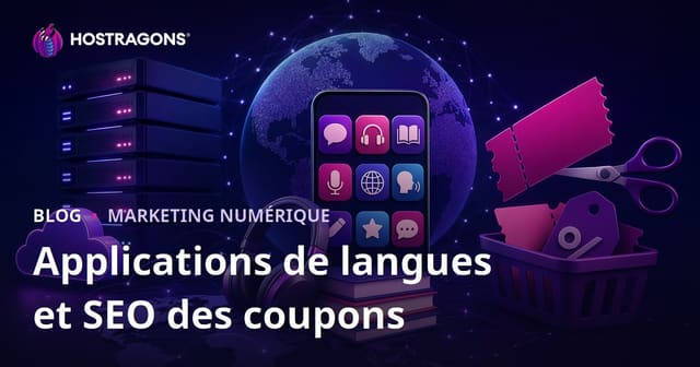 Comparaison des Applications d'Apprentissage des Langues et Stratégies SEO pour les Sites de Codes Promotionnels
