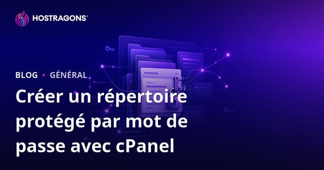 Créer un répertoire protégé par mot de passe avec cPanel