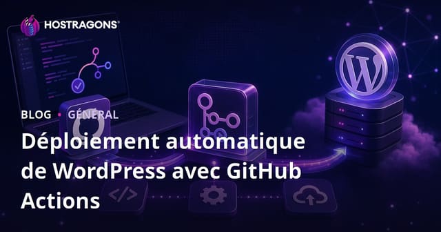 Déploiement Automatique de WordPress avec GitHub Actions