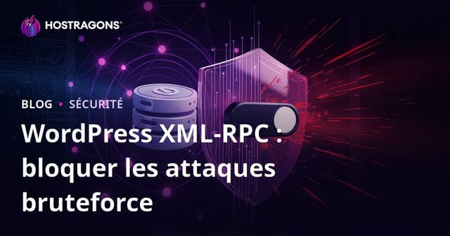 Désactiver XML-RPC sur WordPress : La méthode la plus rapide contre les attaques brute force