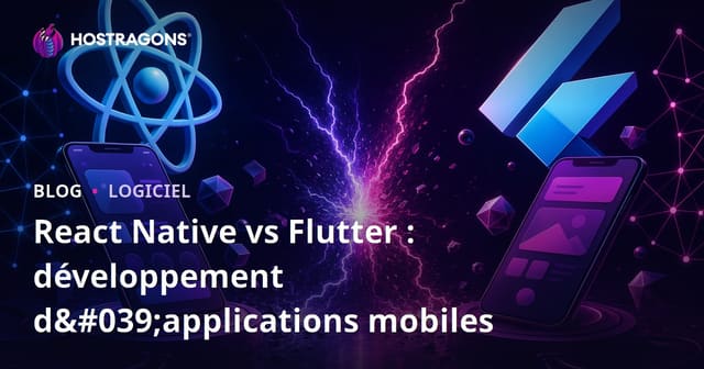 React Native vs Flutter : développement d'applications mobiles