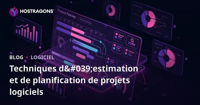 Techniques d'estimation et de planification de projets logiciels
