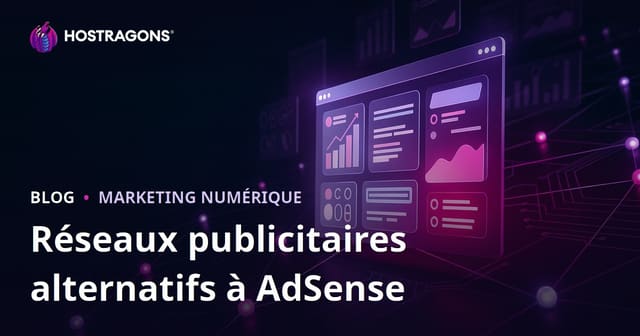 Gagner de l’argent avec un site web : meilleures alternatives à AdSense et régies publicitaires