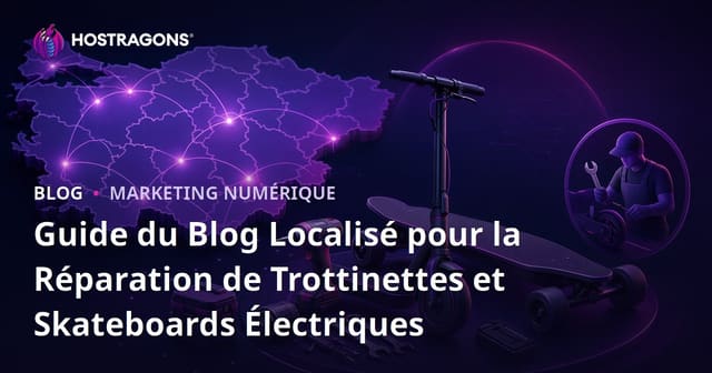 Guide du Blog Localisé pour la Réparation de Trottinettes et Skateboards Électriques