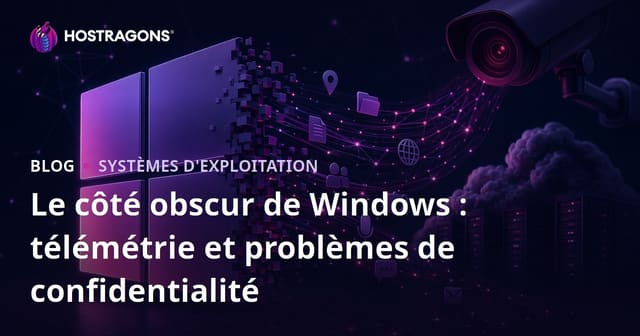 Le côté obscur de Windows : Télémetrie et préoccupations en matière de confidentialité