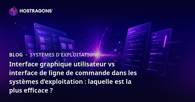 Interface graphique utilisateur vs interface de ligne de commande dans les systèmes d’exploitation : laquelle est la plus efficace ?