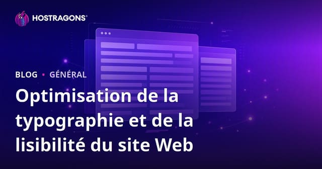 Optimisation de la typographie et de la lisibilité du site Web
