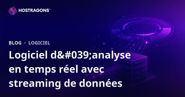 Logiciel d'analyse en temps réel avec streaming de données